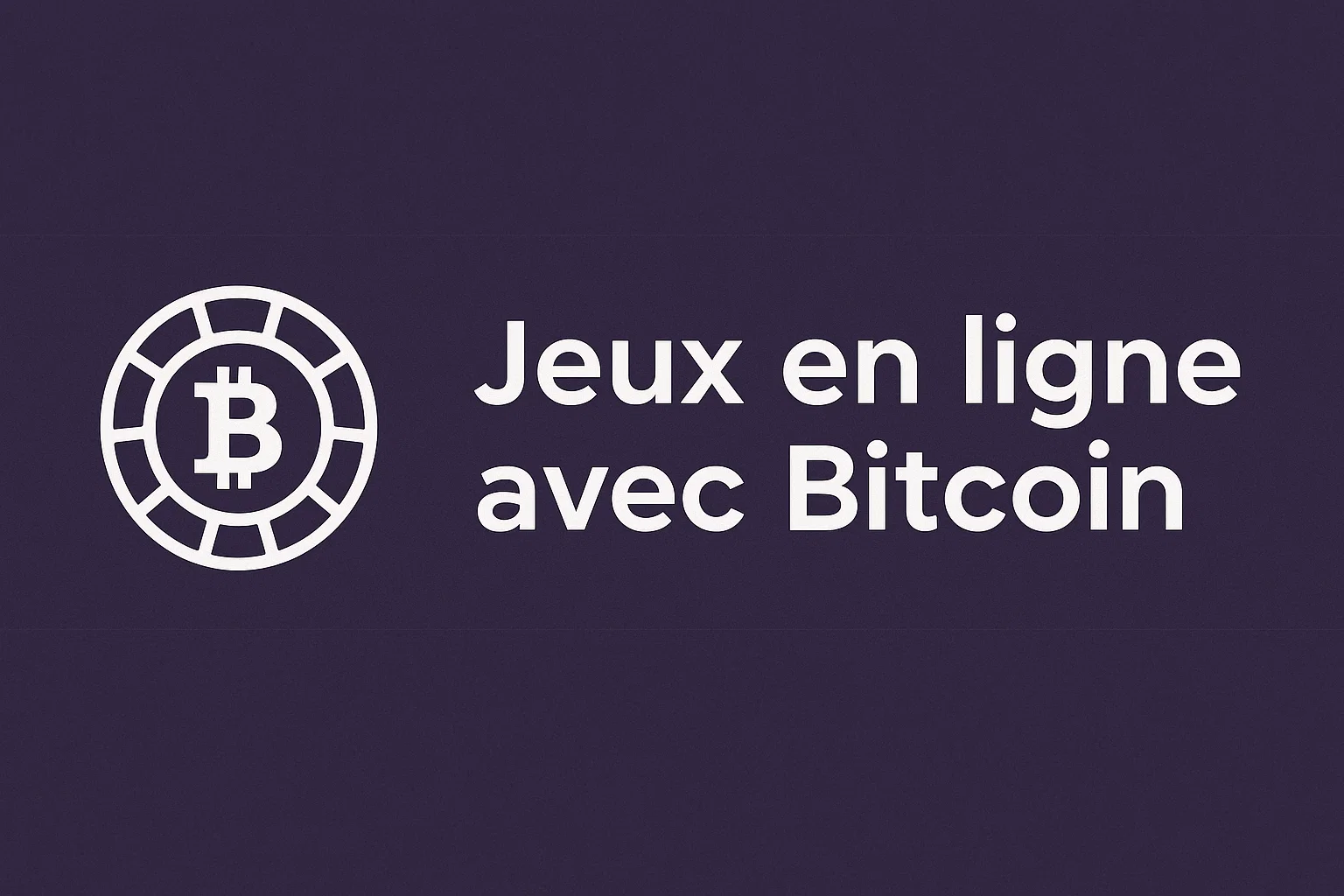 Jeux en ligne avec Bitcoin